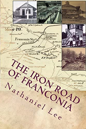 Imagen de archivo de The Iron Road of Franconia : A History of the RF&P Railroad in Fairfax County a la venta por Better World Books