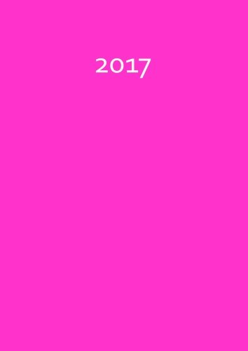9781530922796: dicker TageBuch Kalender 2017 - MAGENTA / PINK: Endlich genut Platz fr dein Leben! 1 Tag = 1 A4-Seite
