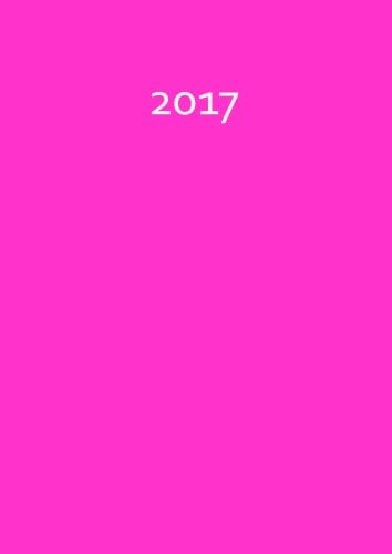 9781530922796: dicker TageBuch Kalender 2017 - MAGENTA / PINK: Endlich genut Platz fr dein Leben! 1 Tag = 1 A4-Seite (German Edition)