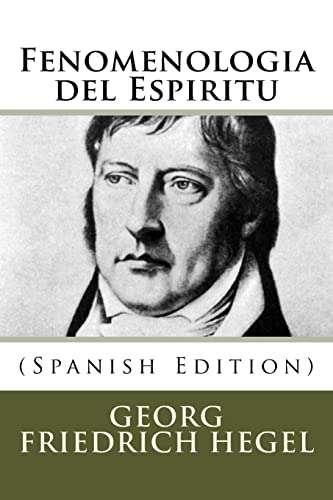 9781530928330: Fenomenologia del Espiritu (Spanish Edition)