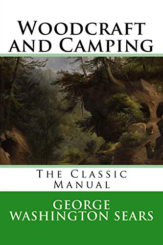 Beispielbild fr Woodcraft and Camping zum Verkauf von Revaluation Books