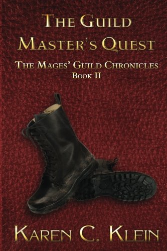 Beispielbild fr The Guild Master's Quest: The Chronicles of the Mages' Guild Book 2 (Volume 2) zum Verkauf von Lucky's Textbooks