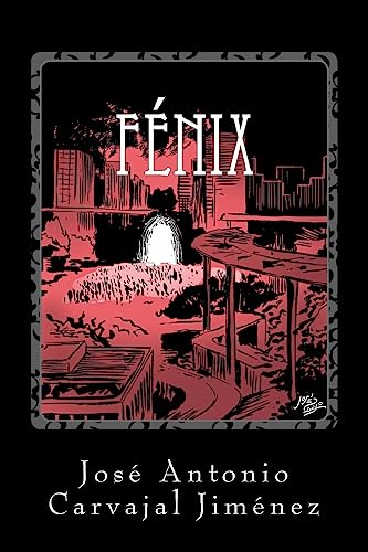 Imagen de archivo de Fenix a la venta por THE SAINT BOOKSTORE