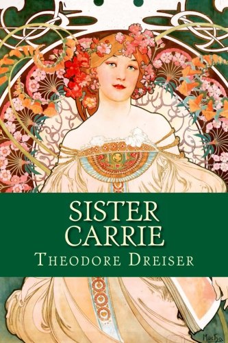9781530942923: Sister Carrie