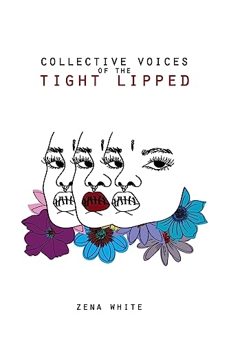 Stock image for Collective Voices of the Tight-Lipped for sale by THE SAINT BOOKSTORE