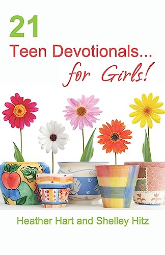 Stock image for 21 Teen Devotionals. for Girls! (True Beauty Books) for sale by Save With Sam