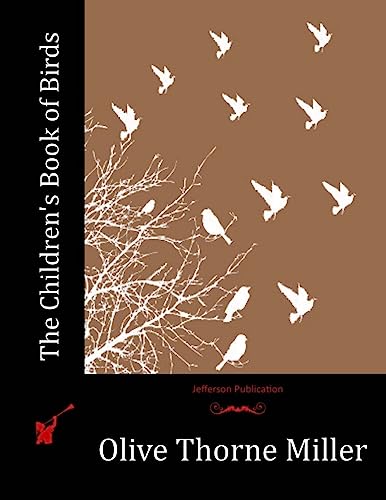 9781530948987: The Children's Book of Birds