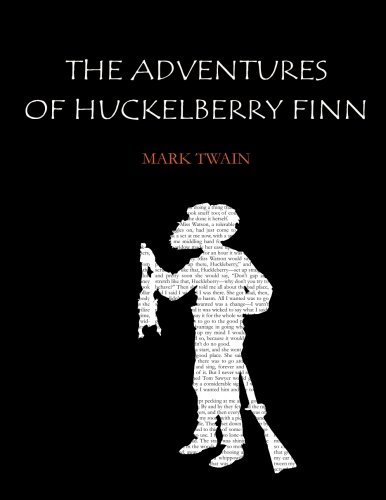 9781530949281: The Adventures of Huckleberry Finn