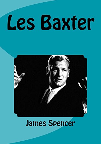 Beispielbild fr Les Baxter zum Verkauf von AwesomeBooks