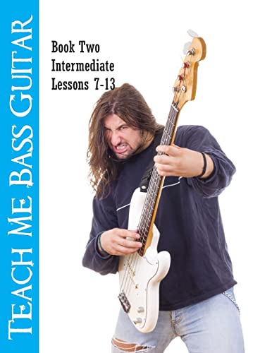Beispielbild fr Teach Me Bass Guitar Book 2, Intermediate: Roy Vogt's Bass Lessons for Intermediate Players (Roy Vogt's Teach Me Bass Guitar) zum Verkauf von HPB-Diamond