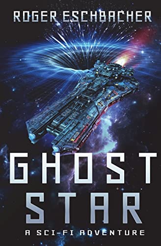 Stock image for Ghost Star: Ghost Star Adventures for sale by Bookmans