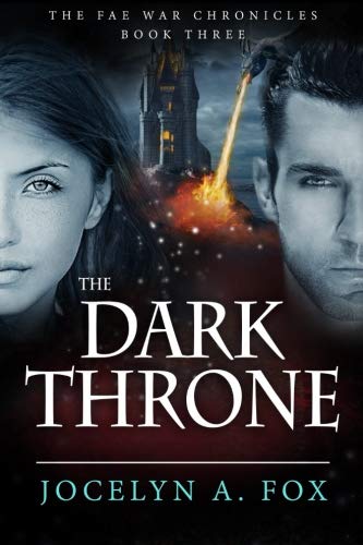 Imagen de archivo de The Dark Throne: Volume 3 (The Fae War Chronicles) a la venta por AwesomeBooks