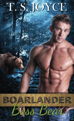 9781530968879: Boarlander Boss Bear: Volume 1 (Boarlander Bears)