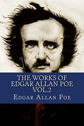Stock image for The Works of Edgar Allan Poe Vol.2 for sale by THE SAINT BOOKSTORE