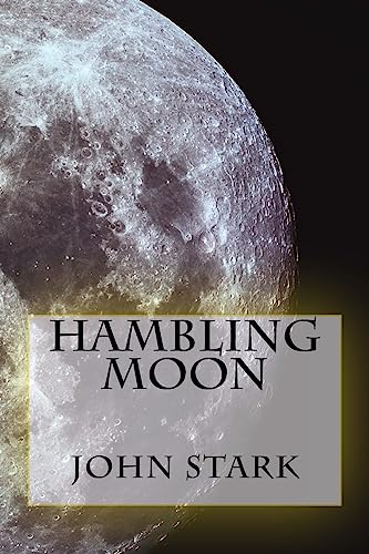 9781530979103: Hambling Moon