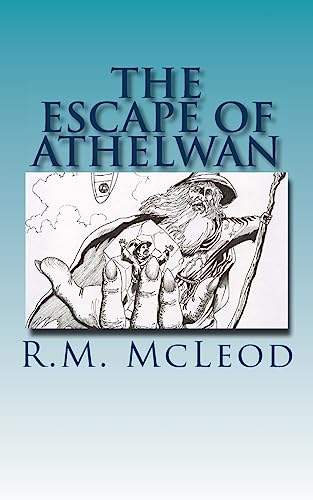 9781530979271: The Escape of Athelwan: A Charlie Braithwaite Story