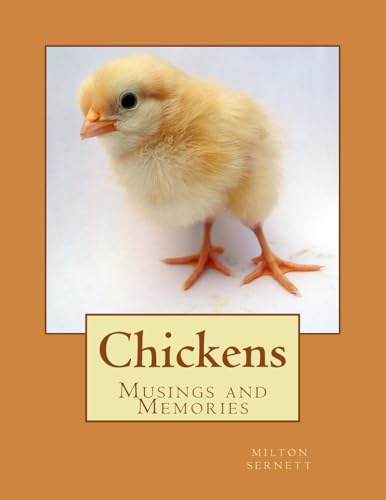 Imagen de archivo de Chickens: Musings and Memories a la venta por Lucky's Textbooks
