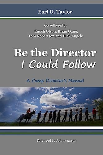 Stock image for Be the Director I Could Follow: .a Camp Director's Manual for sale by HPB Inc.