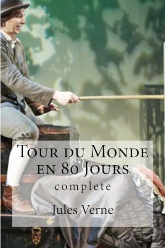 9781530983377: Tour du Monde en 80 Jours
