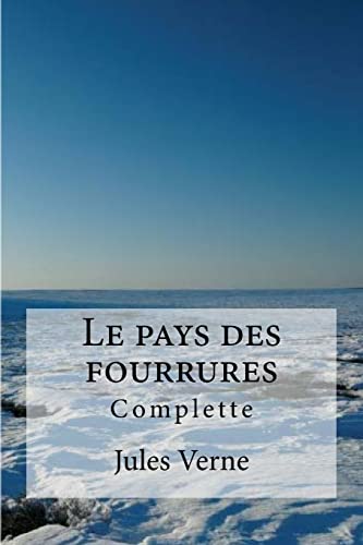 Beispielbild fr Le pays des fourrures (French Edition) zum Verkauf von Lucky's Textbooks