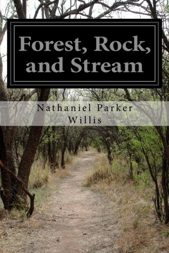 9781530989577: Forest, Rock, and Stream