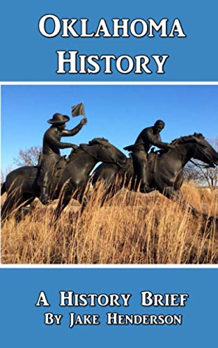 Stock image for History Brief: Oklahoma History: A Condensed History of the Sooner State (History Briefs) for sale by HPB-Diamond