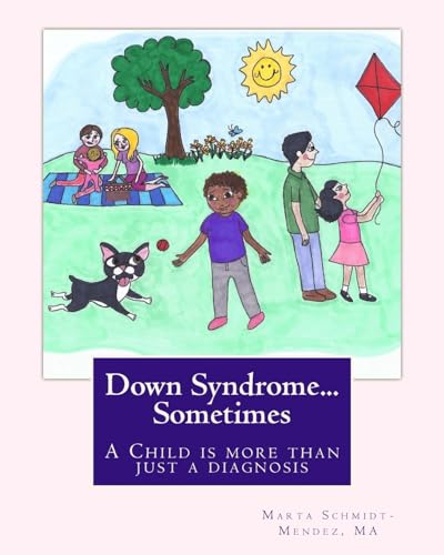 Beispielbild fr Down Syndrome.Sometimes: A child is more than a diagnosis zum Verkauf von THE SAINT BOOKSTORE