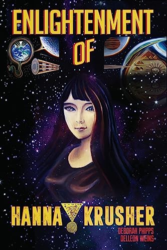 Stock image for Enlightenment of Hanna Krusher Book 1 for sale by Oddball Books