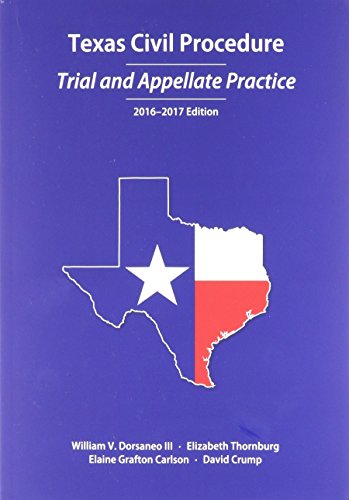 Imagen de archivo de Texas Civil Procedure: Trial and Appellate Practice, 2016-2017 a la venta por HPB-Red