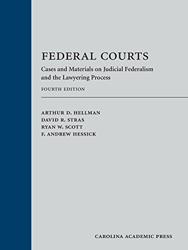 Stock image for Federal Courts : Cases and Materials on Judicial Federalism and the Lawyering Process for sale by Better World Books