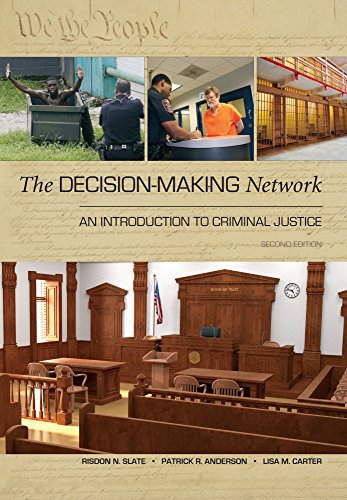 9781531002985: The Decision-Making Network: An Introduction to Criminal Justice