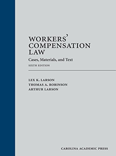 Beispielbild fr Workers' Compensation Law: Cases, Materials, and Text zum Verkauf von BooksRun