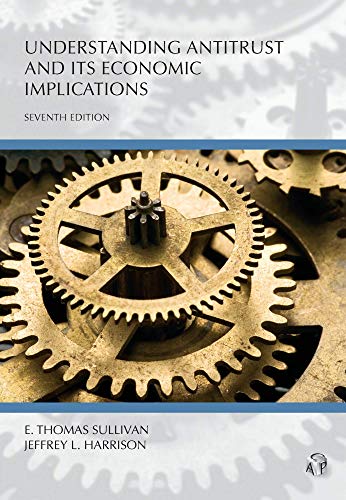 9781531010928: Understanding Antitrust and Its Economic Implications (Carolina Academic Press Understanding)