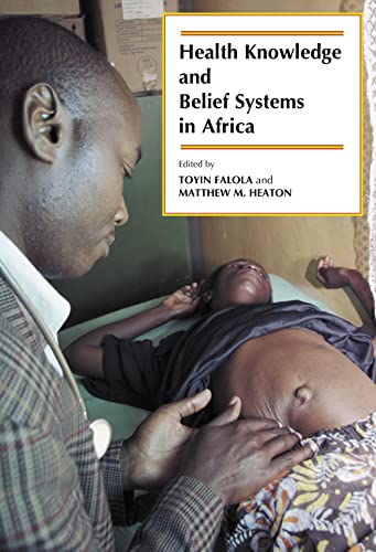 Stock image for Health Knowledge and Belief Systems in Africa for sale by Revaluation Books