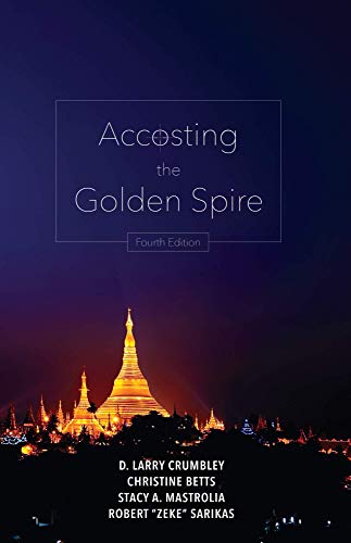 9781531012649: Accosting the Golden Spire: A Financial Accounting Action Adventure