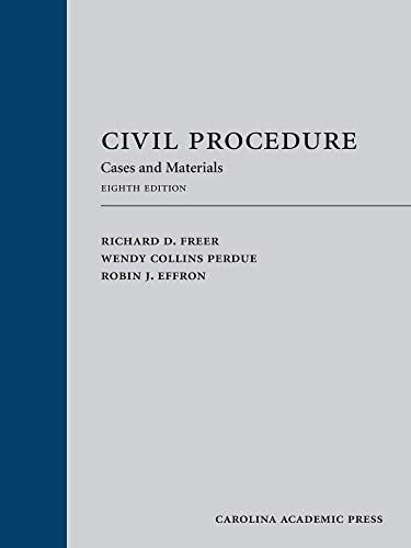 Stock image for Civil Procedure: Cases, Materials, and Questions, Eighth Edition for sale by SGS Trading Inc