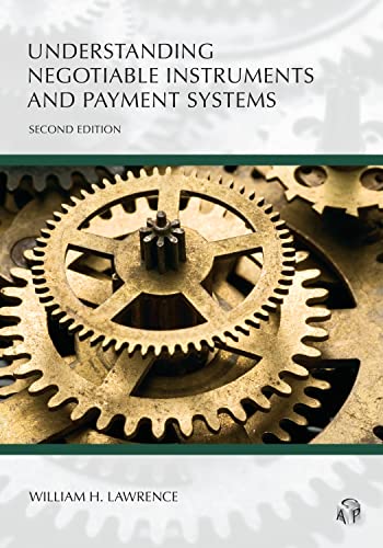 Beispielbild fr Understanding Negotiable Instruments and Payment Systems (Understanding Series) zum Verkauf von GF Books, Inc.