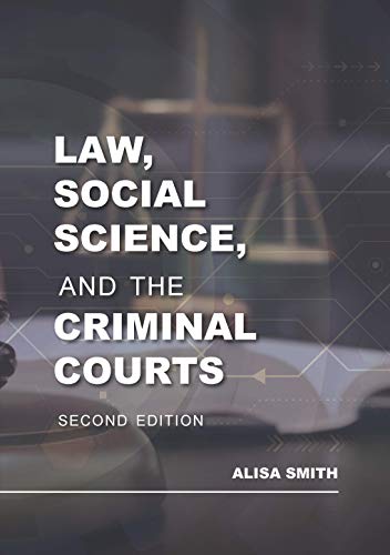 Stock image for Law, Social Science, and the Criminal Courts for sale by SecondSale