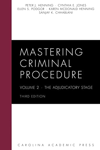 Stock image for Mastering Criminal Procedure: The Adjudicatory Stage (Volume 2) (Mastering Series) for sale by GF Books, Inc.