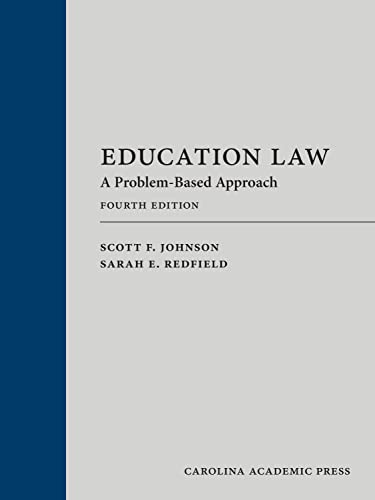 Beispielbild fr Education Law: A Problem-Based Approach, Fourth Edition zum Verkauf von SGS Trading Inc