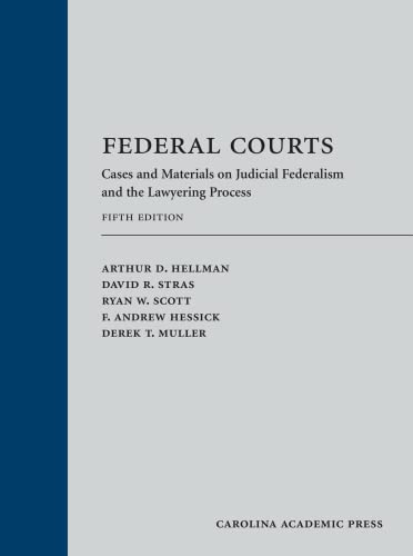 Stock image for Federal Courts: Cases and Materials on Judicial Federalism and the Lawyering Process for sale by GF Books, Inc.