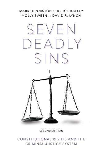 Stock image for Seven Deadly Sins: Constitutional Rights and the Criminal Justice System for sale by GF Books, Inc.