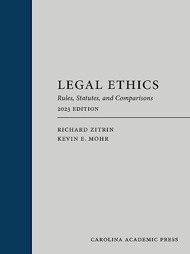 Stock image for Legal Ethics: Rules, Statutes, and Comparisons for sale by GF Books, Inc.