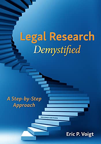 Beispielbild fr Legal Research Demystified: A Step-by-Step Approach zum Verkauf von BooksRun