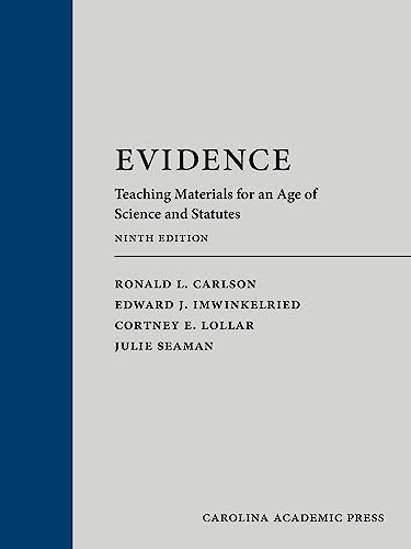 Beispielbild fr Evidence: Teaching Materials for an Age of Science and Statutes (with Federal Rules of Evidence Appendix) zum Verkauf von BooksRun