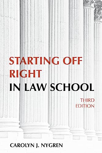 Beispielbild fr Starting off Right in Law School zum Verkauf von Better World Books