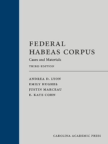 Stock image for Federal Habeas Corpus: Cases and Materials for sale by BarristerBooks