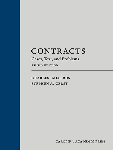 Imagen de archivo de Contracts: Cases, Text, and Problems a la venta por BarristerBooks