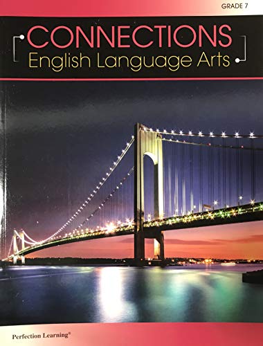 Stock image for Connections English Language Arts Grade 7 - Student Edition for sale by HPB-Red