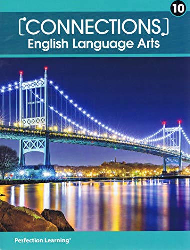 Imagen de archivo de Connections: English Language Arts - Grade 10 Student Edition a la venta por HPB-Red